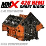 426 HEMI High Compression Naturally Aspirated Stroker Short Block - 6.4 Based by MMX - Modern Muscle Xtreme