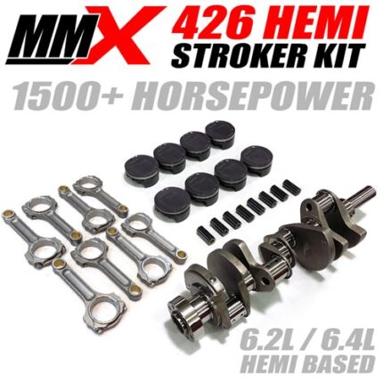 426 HEMI 1500+ Horsepower Stroker Kit - 6.2L or 6.4L Based by MMX - Modern Muscle Xtreme