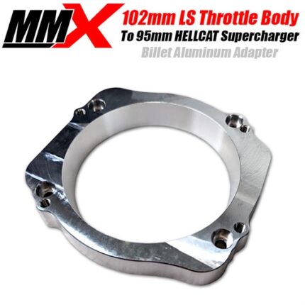 102mm LS Throttle Body to 95MM Hellcat Supercharger Adapter by MMX - Modern Muscle Xtreme